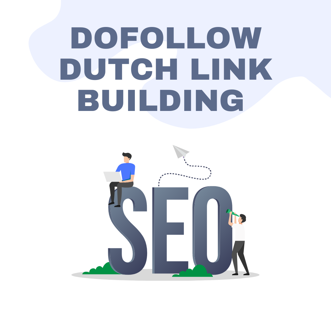 Dofollow dutch link building 