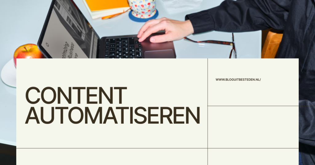 content automatiseren
