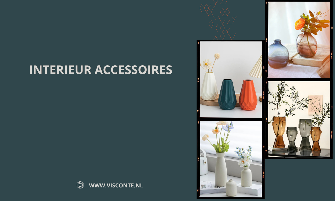 Interieur accessoires: geef jouw woning een stijlvolle en persoonlijke uitstraling