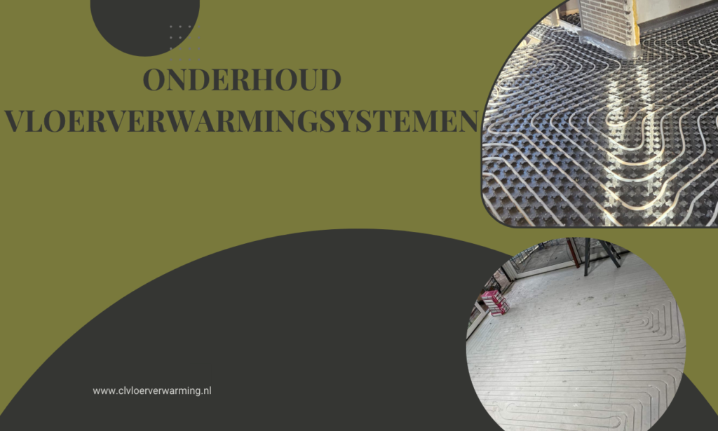 Onderhoud vloerverwarmingsystemen