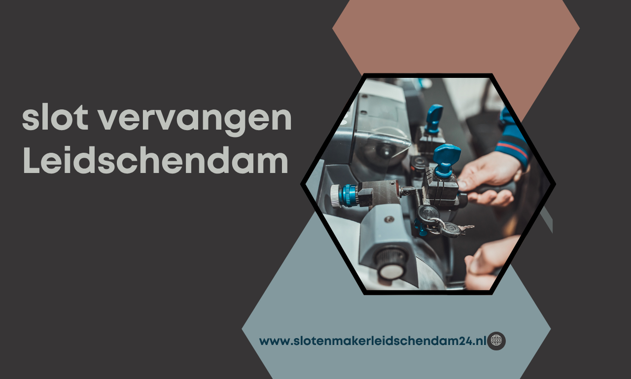 Slot vervangen Leidschendam: veilig, snel en professioneel geregeld