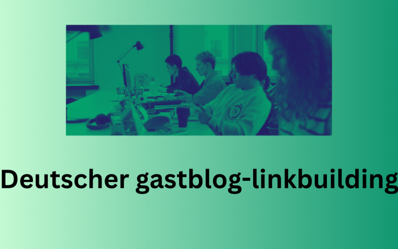 Deutscher gastblog-linkbuilding