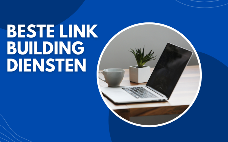 Beste link building diensten