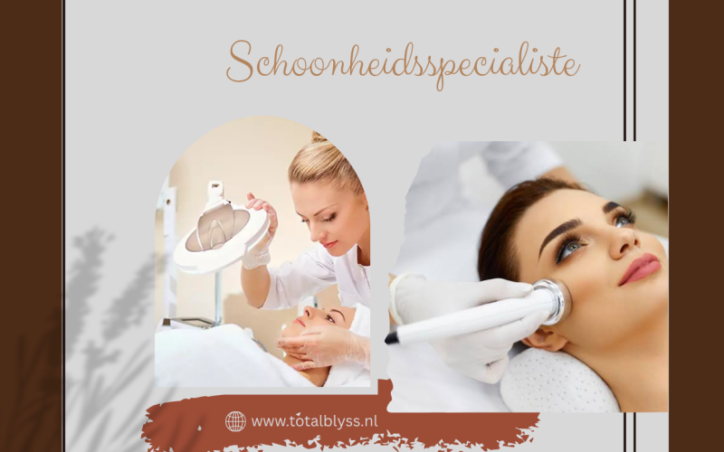 Schoonheidsspecialiste: Ontdek de Sleutel tot een Gezonde, Stralende Huid